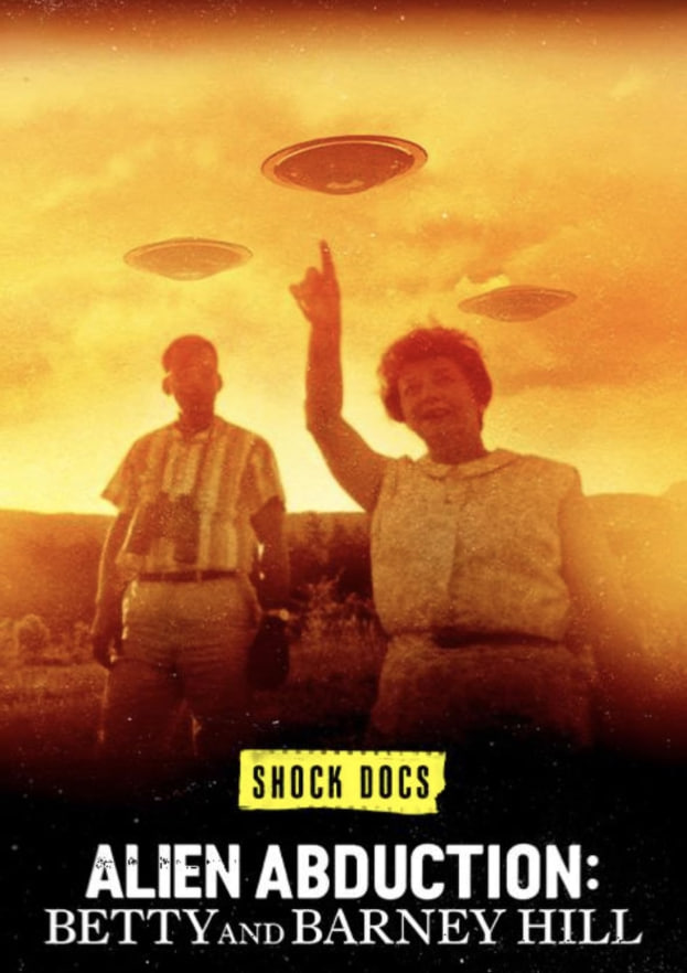 震惊纪录片外星人绑架贝蒂和巴尼·希尔